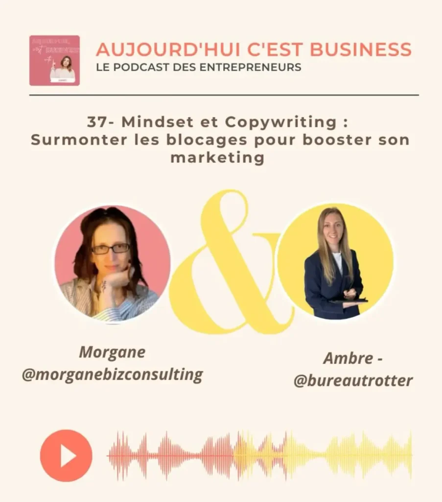 Mindset & Copywriting - Surmonter les blocages pour booster son marketing - Ambre de Bureau Trotter & Morgane