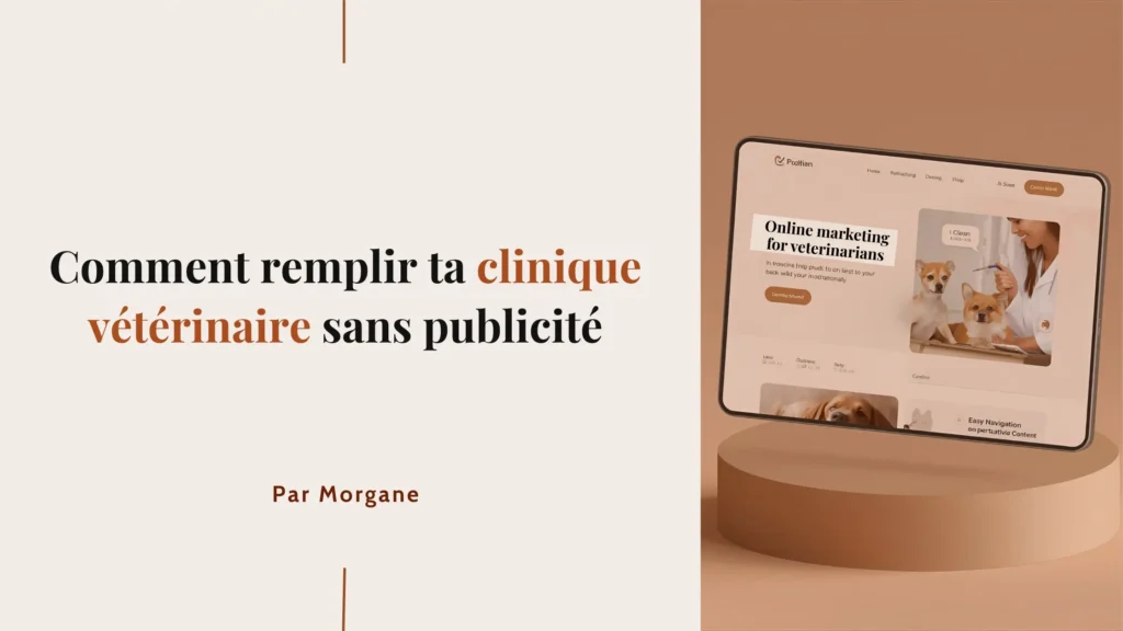 Comment remplir ta clinique vétérinaire sans publicité Comment remplir ta clinique vétérinaire sans publicité